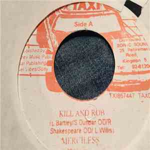 Merciless / Simpleton - Kil And Rob / You Got The Flava