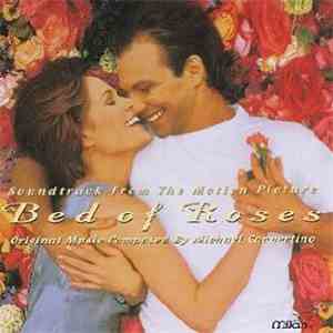 Michael Convertino - Bed Of Roses (Soundtrack From The Motion Picture)