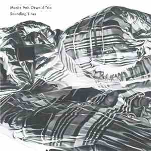 Moritz Von Oswald Trio - Sounding Lines