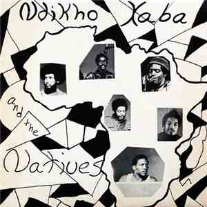 Ndikho Xaba And The Natives - Ndikho Xaba And The Natives