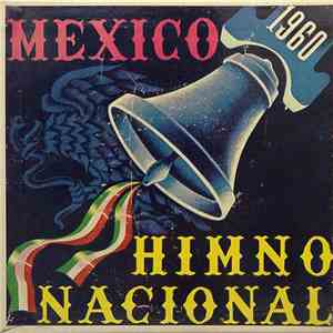 Orquesta Sinfonica Nacional - Mexico Himno Nacional 1960