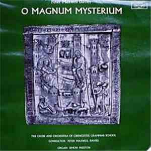 Peter Maxwell Davies - O Magnum Mysterium