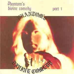 Phantom  - Phantom's Divine Comedy Part 1