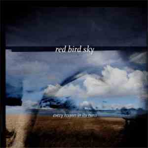 Red Bird Sky - Every Lesson in It's Turn