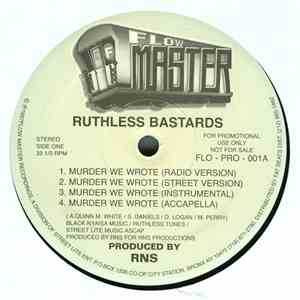 Ruthless Bastards - Murder We Wrote / Ruthless Bastards