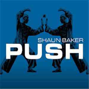 Shaun Baker - Push