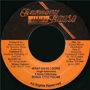 Sonia Collymore - What Have I Done