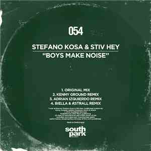 Stefano Kosa & Stiv Hey - Boys Make Noise
