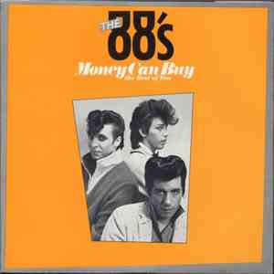 The 88's - Money Can Buy The Best Of You