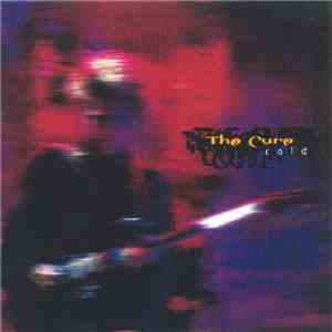 The Cure - Cold