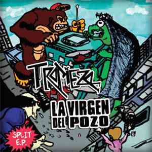 Tropiezo / La Virgen Del Pozo - Split E.P.