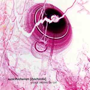 Various - Aural:Mechanism (Dyschordia)
