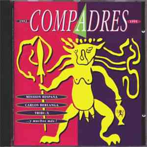 Various - Compadres 1992-95