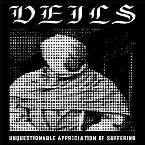 Veils - Unquestionable Appreciation Of Suffering