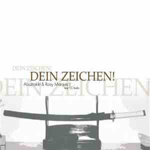 Absztrakkt & Roey Marquis II Feat. C.L. Audio  - Dein Zeichen!