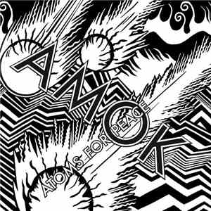 Atoms For Peace  - Amok