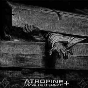 Atropine - Master Raze +