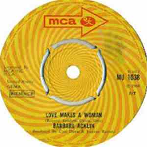 Barbara Acklin - Love Makes A Woman / Come And See Me Baby