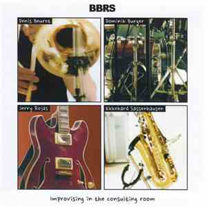 BBRS - Improvising In The Consulting Room