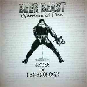 Beer Beast - Abuse Of Technology
