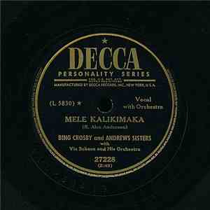 Bing Crosby And Andrews Sisters With Vic Schoen And His Orchestra - Mele Ka ...
