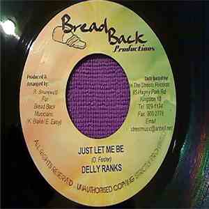 Delly Ranks / Leego - Just Let Me Be / Region