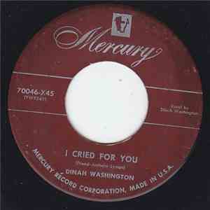 Dinah Washington - I Cried For You / Gamblers' Blues
