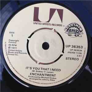Enchantment - It's You That I Need