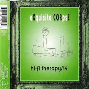 eXquisite CORpsE - Hi-Fi Therapy / 14