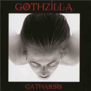 Gothzilla - Catharsis