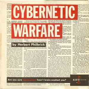 Herbert Philbrick - Cybernetic Warfare