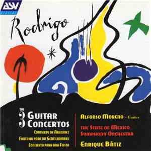 Joaquín Rodrigo Conducted By Enrique Batiz Guitar By Alfonso Moreno - 3 Gui ...