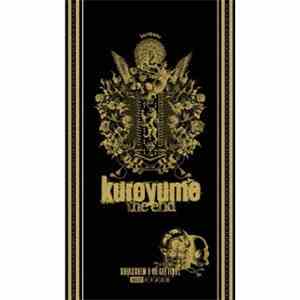 kuroyume - Kuroyume The End Corkscrew A Go Go! Final 090129 日本武道館