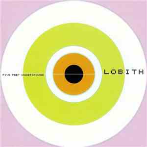 Lobith - Five Feet Underground