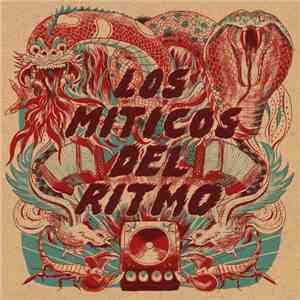 Los Míticos Del Ritmo - Los Míticos Del Ritmo