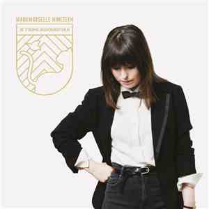 Mademoiselle Nineteen - Je T'aime Aujourd'hui