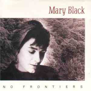 Mary Black - No Frontiers