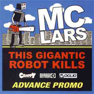 MC Lars - This Gigantic Robot Kills