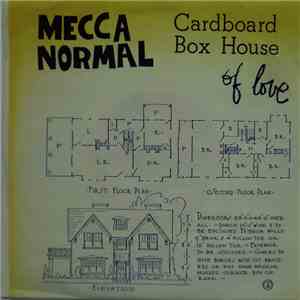 Mecca Normal - Cardboard Box House Of Love
