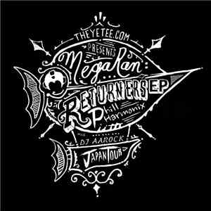 Mega Ran, Phill Harmonix - Returners EP