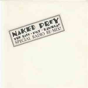Naked Prey - The Ride
