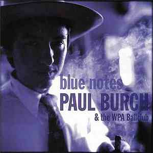 Paul Burch & The WPA Ballclub - Blue Notes