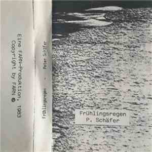 Peter Schaefer - Frühlingsregen