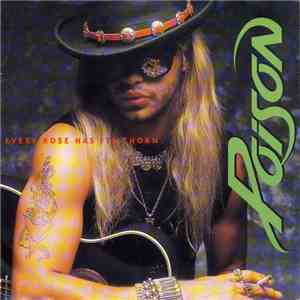 Poison  - Every Rose Has Its Thorn