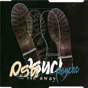Psyche - You Ran Away / Good-Bye Horses