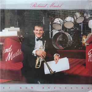 Roland Martel Et Son Orchestre - Roland Martel Et Son Orchestre