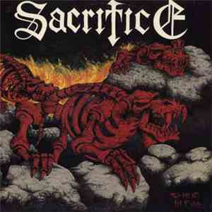 Sacrifice  - Torment In Fire