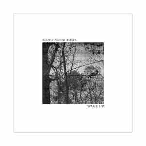 Soho Preachers - Wake Up