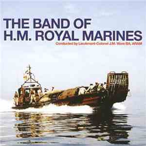 The Band Of H.M. Royal Marines - Beating Retreat & Tattoo