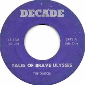 The Daggs - Tales Of Brave Ulysses / You Don't Know